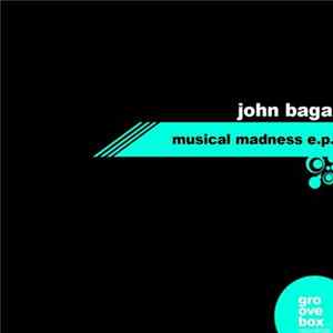 FLAC John Baga - Musical Madness E.P.