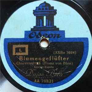 FLAC Künstler-Kapelle Dajos Béla - Blumengeflüster / Heinzelmännchens Wachtparade