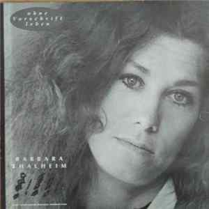 FLAC Barbara Thalheim - Ohne Vorschrift Leben