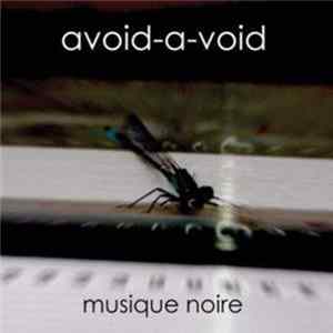 FLAC Avoid-A-Void - Musique Noire