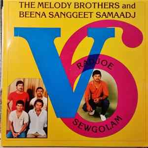 FLAC Radjoe Sewgolam, Melody Brothers and Beena Sanggeet Samaadj - V6