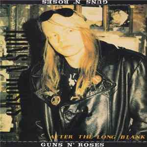 FLAC Guns N' Roses - After The Long Blank