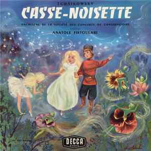 FLAC Tchaikowsky, Orchestre De La Société Des Concerts Du Conservatoire, Anatole Fistoulari - Casse-Noisette