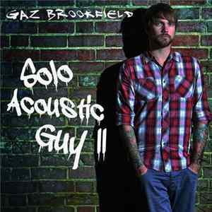 FLAC Gaz Brookfield - Solo Acoustic Guy II