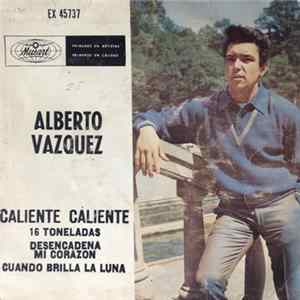 FLAC Alberto Vazquez - Caliente Caliente