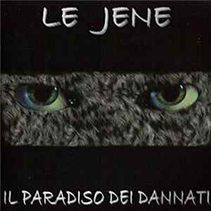 FLAC Le Jene - Il Paradiso Dei Dannati