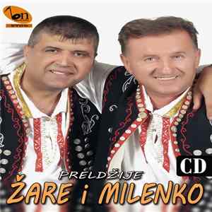 FLAC Preldžije Žare I Milenko - Preldžije Žare I Milenko