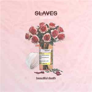FLAC Slaves - Beautiful Death