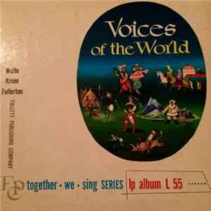 FLAC Wolfe, Krone, Fullerton - Voices of the World