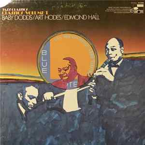 FLAC Baby Dodds / Art Hodes / Edmond Hall - Classics - Volume 1