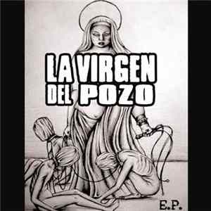 FLAC La Virgen Del Pozo - La Virgen Del Pozo
