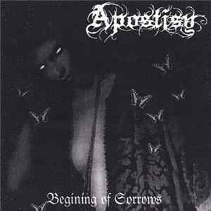 FLAC Apostisy - Beginning Of Sorrows