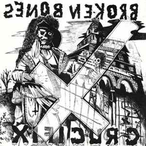 FLAC Broken Bones - Crucifix