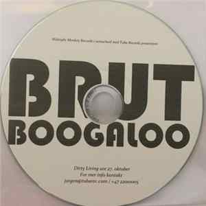FLAC Brut Boogaloo - Dirty Living