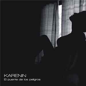 FLAC Karenin - El Puente De Los Peligros