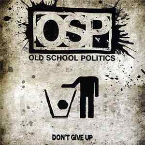 FLAC Old School Politics - Don't Give Up