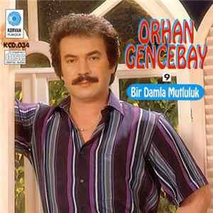 FLAC Orhan Gencebay - Bir Damla Mutluluk