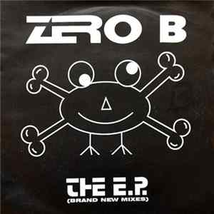 FLAC Zero B - The E.P. (Brand New Mixes)