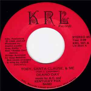 FLAC Deano Day, A.C. And Kentucky Fox - Toby, Santa Clause, & Me