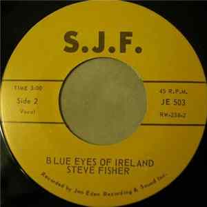 FLAC Steve Fisher - Ballad Of Freedom / Blue Eyes Of Ireland