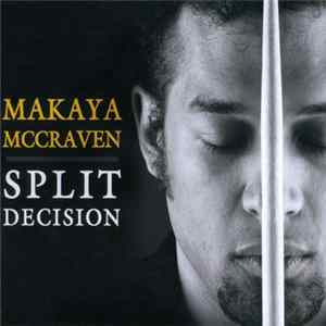 FLAC Makaya McCraven - Split Decision