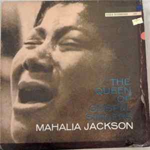 FLAC Mahalia Jackson - The Queen Of Gospel Singers