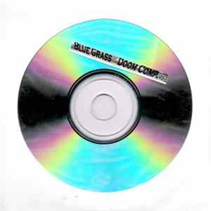 FLAC Various - Blue Grass Doom Comp. Vol. 1