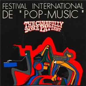 FLAC The Carefully Done Patient - Festival International De "Pop Music"