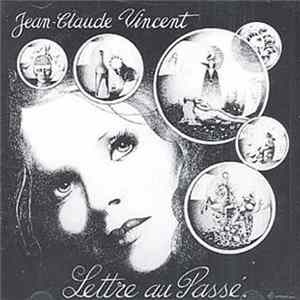 FLAC Jean Claude Vincent - Lettre Au Passé