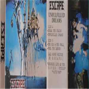 FLAC Escape - Unfulfilled Dreams