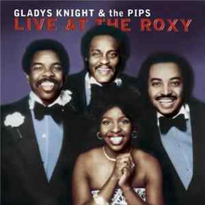 FLAC Gladys Knight And The Pips - Live At The Roxy