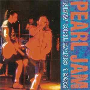 FLAC Pearl Jam - New Orleans 1992