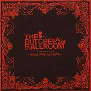 FLAC Diablo Swing Orchestra - The Butcher's Ballroom