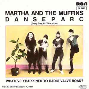 FLAC Martha And The Muffins - Danseparc (Everyday It's Tomorrow)