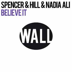 FLAC Spencer & Hill & Nadia Ali - Believe It