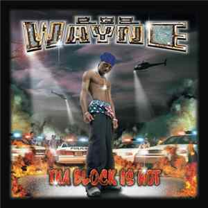 FLAC Lil Wayne - Tha Block Is Hot