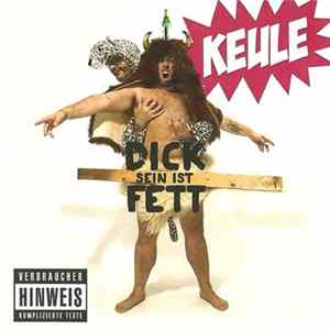 FLAC Keule - Dick Sein Ist Fett