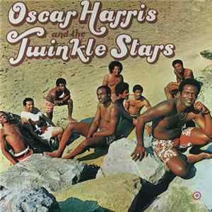 FLAC Oscar Harris And The Twinkle Stars - Oscar Harris And The Twinkle Stars