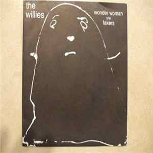 FLAC The Willies - Wonder Woman/Fakers