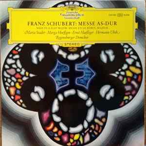 FLAC Franz Schubert, Maria Stader, Marga Hoeffgen, Ernst Haefliger, Hermann Uhde, Regensburger Domchor - Messe Nr. 5 As-Dur D. 678