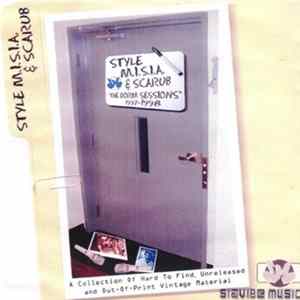 FLAC Style M.I.S.I.A. & Scarub - The Dorm Sessions 1997-1998