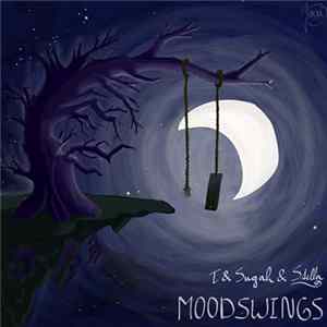 FLAC T & Sugah - Moodswings