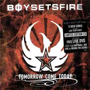 FLAC Boysetsfire - Tomorrow Come Today