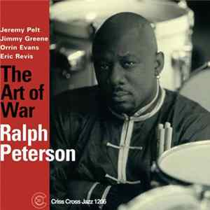 FLAC Ralph Peterson Quintet - The Art Of War