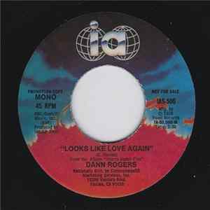 FLAC Dann Rogers - Looks Like Love Again