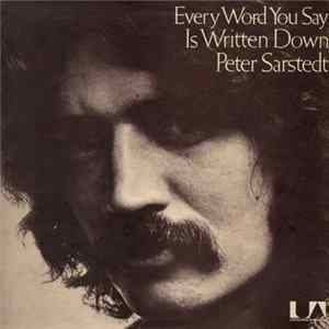 FLAC Peter Sarstedt - Every Word You Say Is Written Down