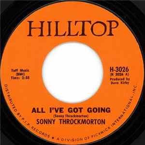 FLAC Sonny Throckmorton - All I've Got Going
