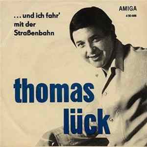 FLAC Thomas Lück / Ina Martell - ... Und Ich Fahr' Mit Der Straßenbahn / Wann Kommt Der Tag