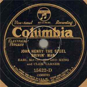 FLAC Earl McCoy , Alfred Meng And Clem Garner - John Henry The Steel Drivin' Man / Forty Per Cent