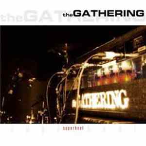 FLAC The Gathering - Superheat